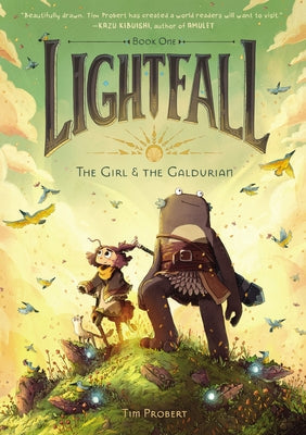 Lightfall: The Girl & the Galdurian: A Graphic Novel by Probert, Tim