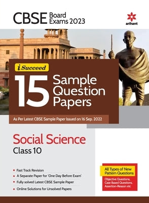 CBSE Board Exam 2023 I-Succeed 15 Sample Question Papers SOCIAL SCIENCE Class 10th Paperback Arihant Publication India Limited