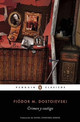 Crimen Y Castigo / Crime and Punishment by Dostoievski, Fiodor M.