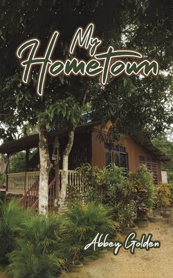 My Hometown Paperback Austin Macauley