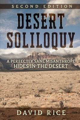 Desert Soliloquy Second Edition Paperback Cactus Thorn Publishing