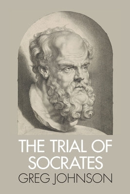 The Trial of Socrates Paperback Counter-Currents Publishing