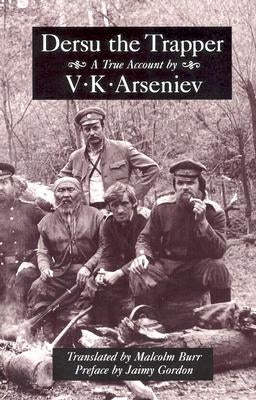 Dersu the Trapper Paperback McPherson