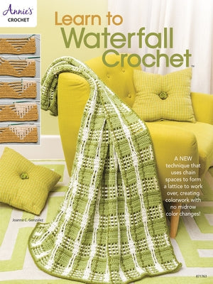 Learn to Waterfall Crochet Paperback Annie's