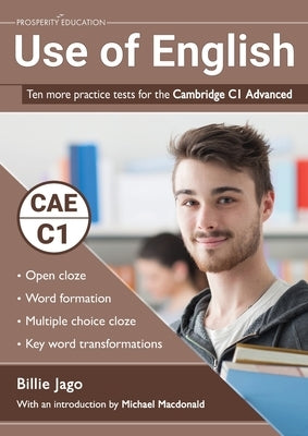 Use of English: Ten more practice tests for the Cambridge C1 Advanced Paperback Prosperity Education