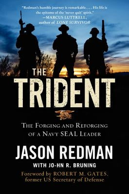 The Trident: The Forging and Reforging of a Navy Seal Leader Paperback William Morrow & Company