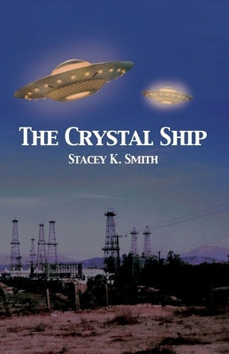The Crystal Ship Paperback Dorrance Publishing Co.