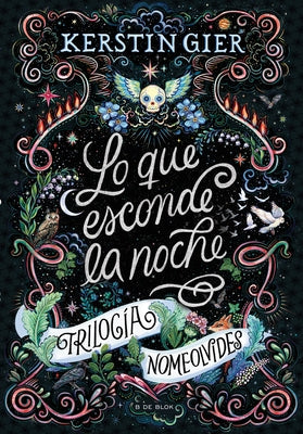 Lo Que Esconde La Noche / The Hidden Secrets of the Night by Gier, Kerstin