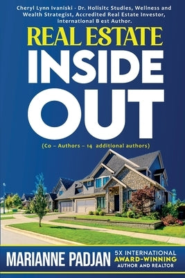 Real Estate Inside Out Paperback Mpowered Voice Publishing
