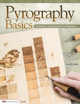Pyrography Basics: Techniques and Exercises for Beginners Paperback Design Originals