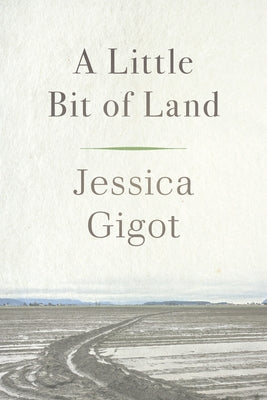 A Little Bit of Land Paperback Oregon State University Press