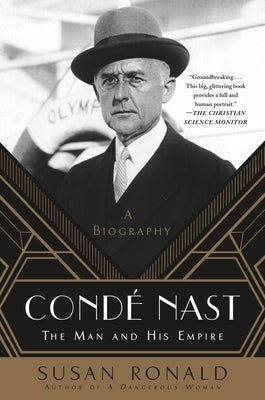 Condé Nast: The Man and His Empire -- A Biography Paperback St. Martin's Griffin