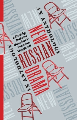 New Russian Drama: An Anthology Paperback Columbia University Press