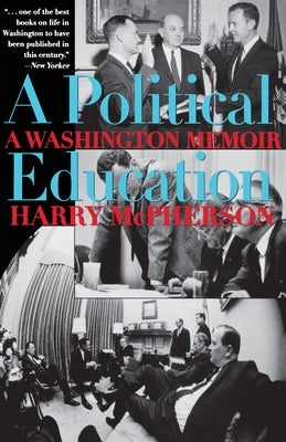 A Political Education: A Washington Memoir Paperback University of Texas Press