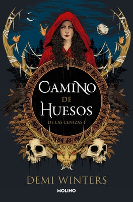 Camino de Huesos / The Road of Bones by Winters, Demi