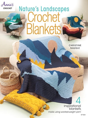 Nature's Landscapes Crochet Blankets Annies