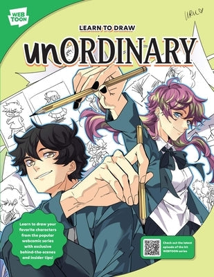 Learn to Draw Unordinary: Learn to Draw Your Favorite Characters from the Popular Webcomic Series with Exclusive Behind-The-Scenes and Insider Tips! by Uru-Chan