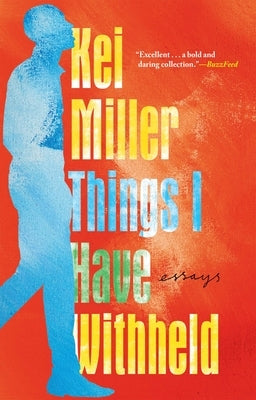 Things I Have Withheld Paperback Grove Press