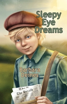 Sleepy Eye Dreams Paperback Deines Books
