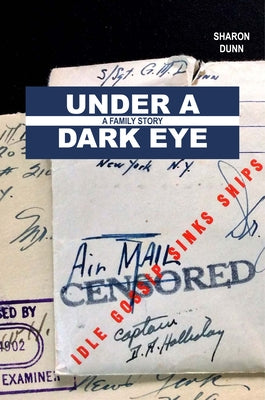 Under a Dark Eye: A Family Story Paperback Texas Tech University Press