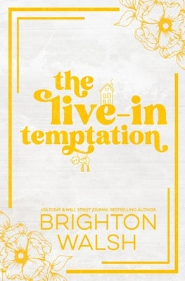 The Live-In Temptation Special Edition by Walsh, Brighton