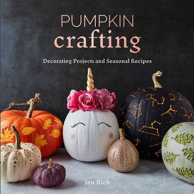 Pumpkin Crafting Paperback Thunder Bay Press