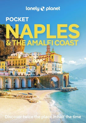 Lonely Planet Pocket Naples & the Amalfi Coast Paperback Lonely Planet