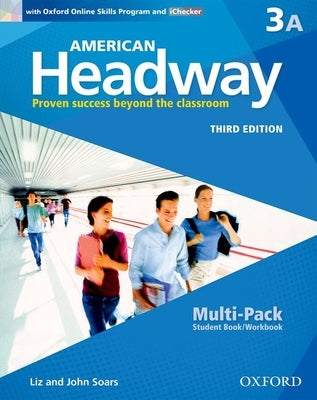 American Headway Third Edition: Level 3 Student Multi-Pack a Paperback Oxford University Press, USA
