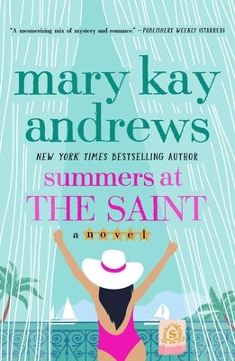 Summers at the Saint by Andrews, Mary Kay