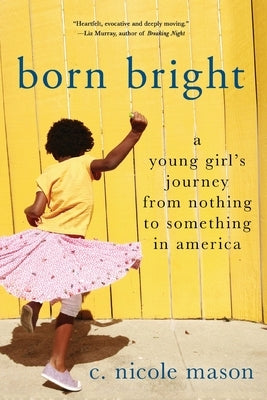 Born Bright Paperback St. Martins Press-3PL