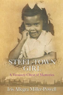 Steel-Town Girl Paperback Xulon Press