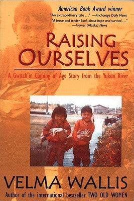Raising Ourselves Epicenter Press (WA)
