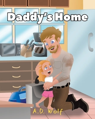 Daddy's Home Paperback Page Publishing