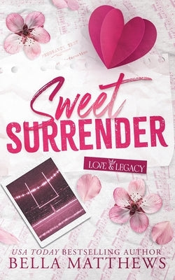 Sweet Surrender by Matthews, Bella
