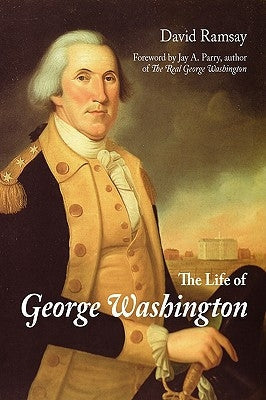 The Life of George Washington Paperback Editorium