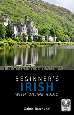 Beginner's Irish with Online Audio Paperback Hippocrene Books