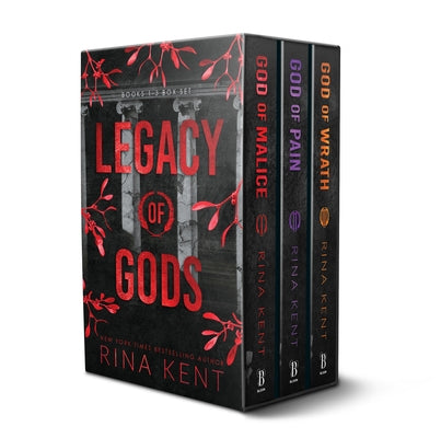 Legacy of Gods Series Boxed Set, Books 1-3: God of Malice, God of Pain, and God of Wrath by Kent, Rina