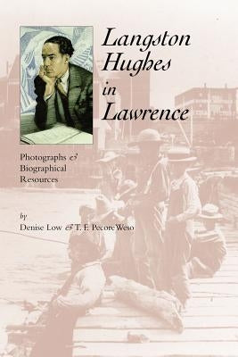 Langston Hughes in Lawrence: Photographs and Biographical Resources Paperback Mammoth
