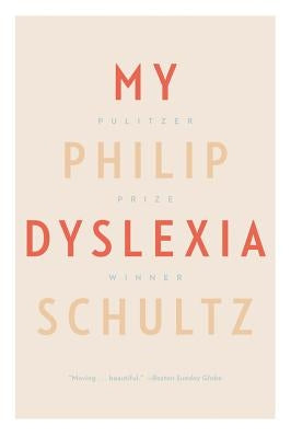 My Dyslexia Paperback W. W. Norton & Company