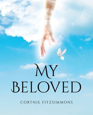 My Beloved Paperback Christian Faith Publishing
