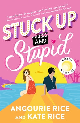 Stuck Up and Stupid by Rice, Angourie