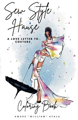 A Love Letter to couture Paperback Sew Style Hause