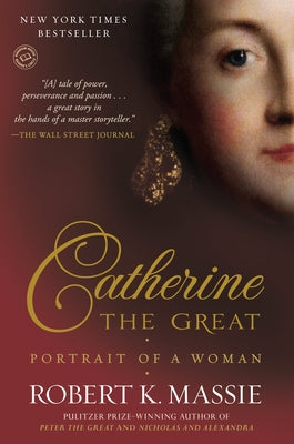 Catherine the Great: Portrait of a Woman Paperback Random House Trade