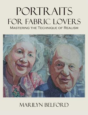 Portraits For Fabric Lovers Paperback Wild Jot Press