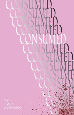 Consumed Paperback Grey Borders Books