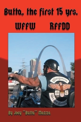 Butta: The First 15 Years Paperback Fulton Books