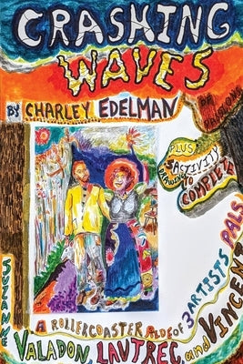 Crashing Waves of Passions Paperback Charley