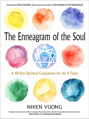 The Enneagram of the Soul: A 40-Day Spiritual Companion for the 9 Types Paperback Hampton Roads Publishing Company