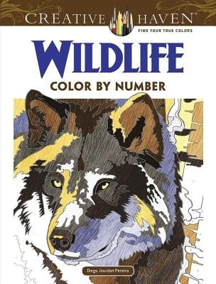 Creative Haven Wildlife Color by Number Coloring Book Dover Publications