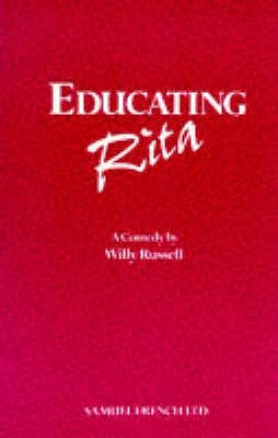 Educating Rita - A Comedy Paperback Samuel French